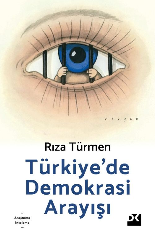 Türkiye'de Demokrasi Arayışı
