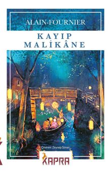 Kayıp Malikane - Alain Fournier