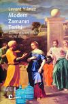 Modern Zamanın Tarihi & Batı'da Yeni'nin Değer Haline Gelişi