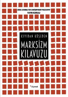 Marksizm Kılavuzu & Kıyıdan Köşeden 