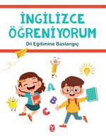İngilizce Öğreniyorum & Dil Eğitimine Başlangıç