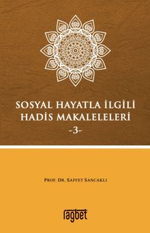 Sosyal Hayatla İlgili Hadis Makaleleri 3