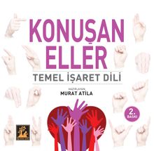 Konuşan Eller & Temel İşaret Dili