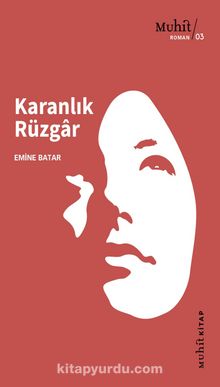 Karanlık Rüzgar - Emine Batar
