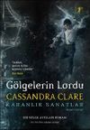 G&ouml;lgelerin Lordu (Ciltli)