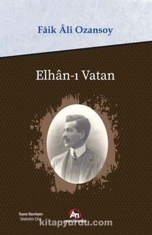 Elhan-ı Vatan - Faik Ali Ozansoy