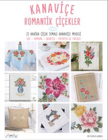 Kanaviçe Romantik Çiçekler