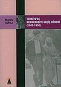 Türkiye'de Demokrasiye Geçiş Dönemi (1945-1950)