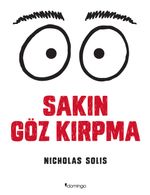 Sakın Göz Kırpma