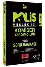 2021 Polis Meslek İçi Komiser Yardımcılığı Yıldız Serisi Soru Bankası 