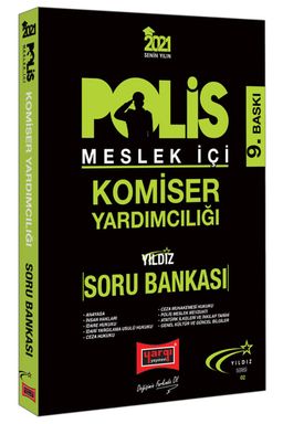2021 Polis Meslek İçi Komiser Yardımcılığı Yıldız Serisi Soru Bankası 