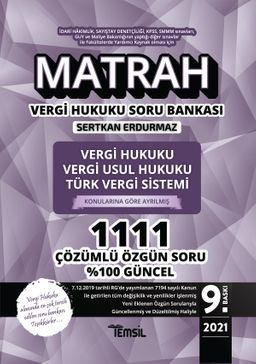 Matrah Vergi Hukuku ve Türk Vergi Sistemi Çözümlü Soru Bankası