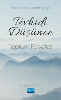 Tevhidî Düşünce ve Toplum Felsefesi