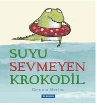 Suyu Sevmeyen Krokodil