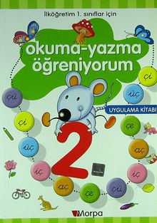 Okuma-Yazma Öğreniyorum 2/İlköğretim 1. Sınıflar İçin