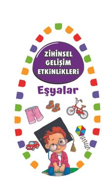 Zihinsel Gelişim Etkinlikleri / Eşyalar