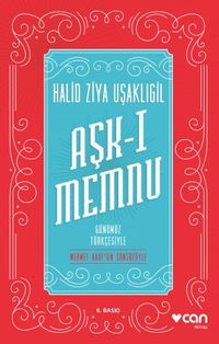 Aşk-ı Memnu (Günümüz Türkçesiyle)