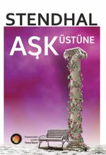 Aşk Üstüne (Tam Metin)