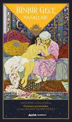Binbir Gece Masalları (Antoine Galland Çevirisi)