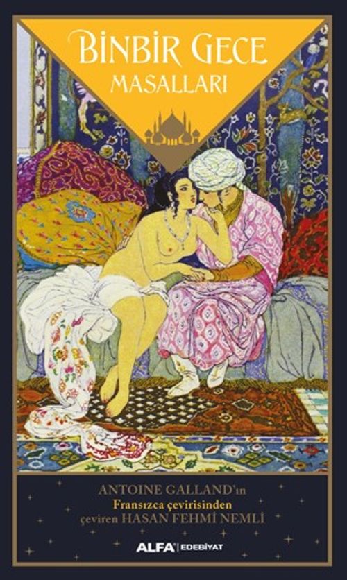 Binbir Gece Masalları (Antoine Galland Çevirisi)