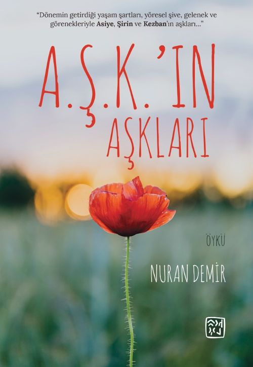 A.Ş.K.'ın Aşkları