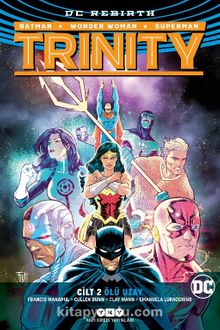 Trinity Cilt 2: Ölü Uzay - Cullen Bunn