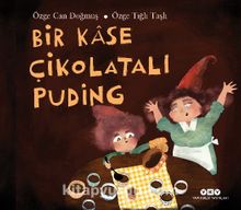 Bir Kase Çikolatalı Puding - Özge Can Doğmuş