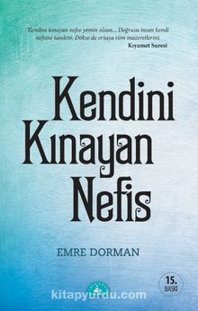 Kendini Kınayan Nefis - Emre Dorman