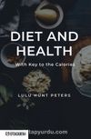 Diet And Health With Key To The Calories