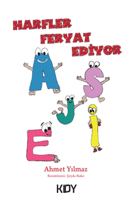 Harfler Feryat Ediyor