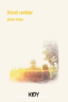 İkindi Renkler - Gözde Doğan