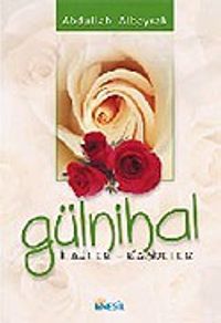 Gülnihal (İlahiler-Kasideler)