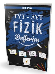TYT - AYT Fizik Defterim - Ersin Çakır