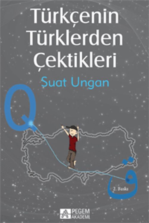 Türkçenin Türklerden Çektikleri