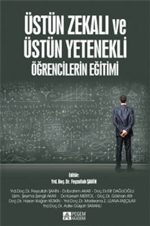 Üstün Zekalı ve Üstün Yetenekli Öğrencilerin Eğitimi