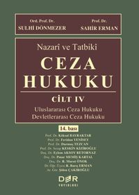 Nazari ve Tatbiki Ceza Hukuku (Cilt 4)