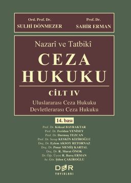 Nazari ve Tatbiki Ceza Hukuku (Cilt 4)