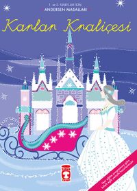 Karlar Kraliçesi / Andersan Masalları