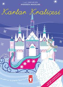 Karlar Kraliçesi / Andersan Masalları