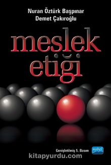 Meslek Etiği (Nuran Öztürk Başpınar) - Nuran Öztürk Başpınar