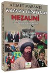 Kafkas - T&uuml;rkistan Mezalimi