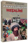 Kafkas - Türkistan Mezalimi