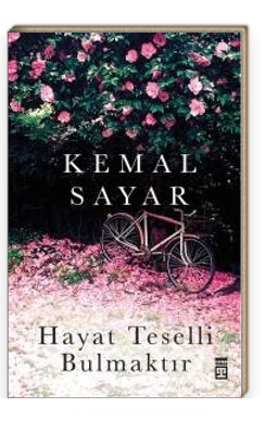 Hayat Teselli Bulmaktır