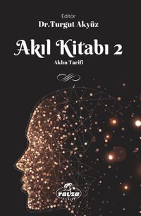 Akıl Kitabı 2 & Aklın Tarifi