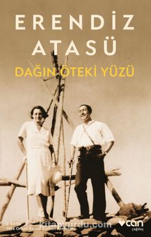 Dağın Öteki Yüzü - Erendiz Atasü