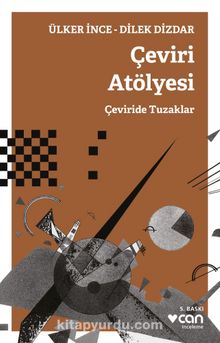 Çeviri Atölyesi - Ülker İnce