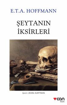 Şeytanın İksirleri (Beyaz Kapak) - E.T. A. Hoffmann