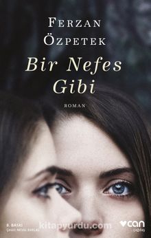 Bir Nefes Gibi - Ferzan Özpetek