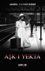 Aşk-ı Yekta 