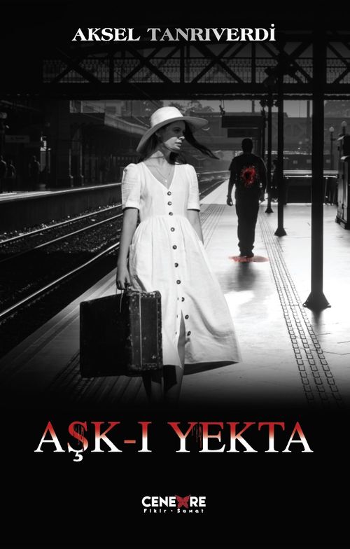 Aşk-ı Yekta 